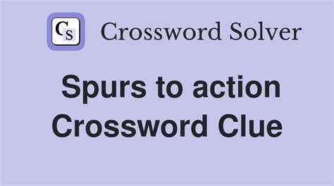 spur on crossword clue|Iba pa.